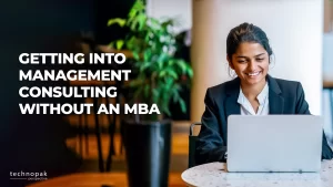 Management Consulting Without An MBA